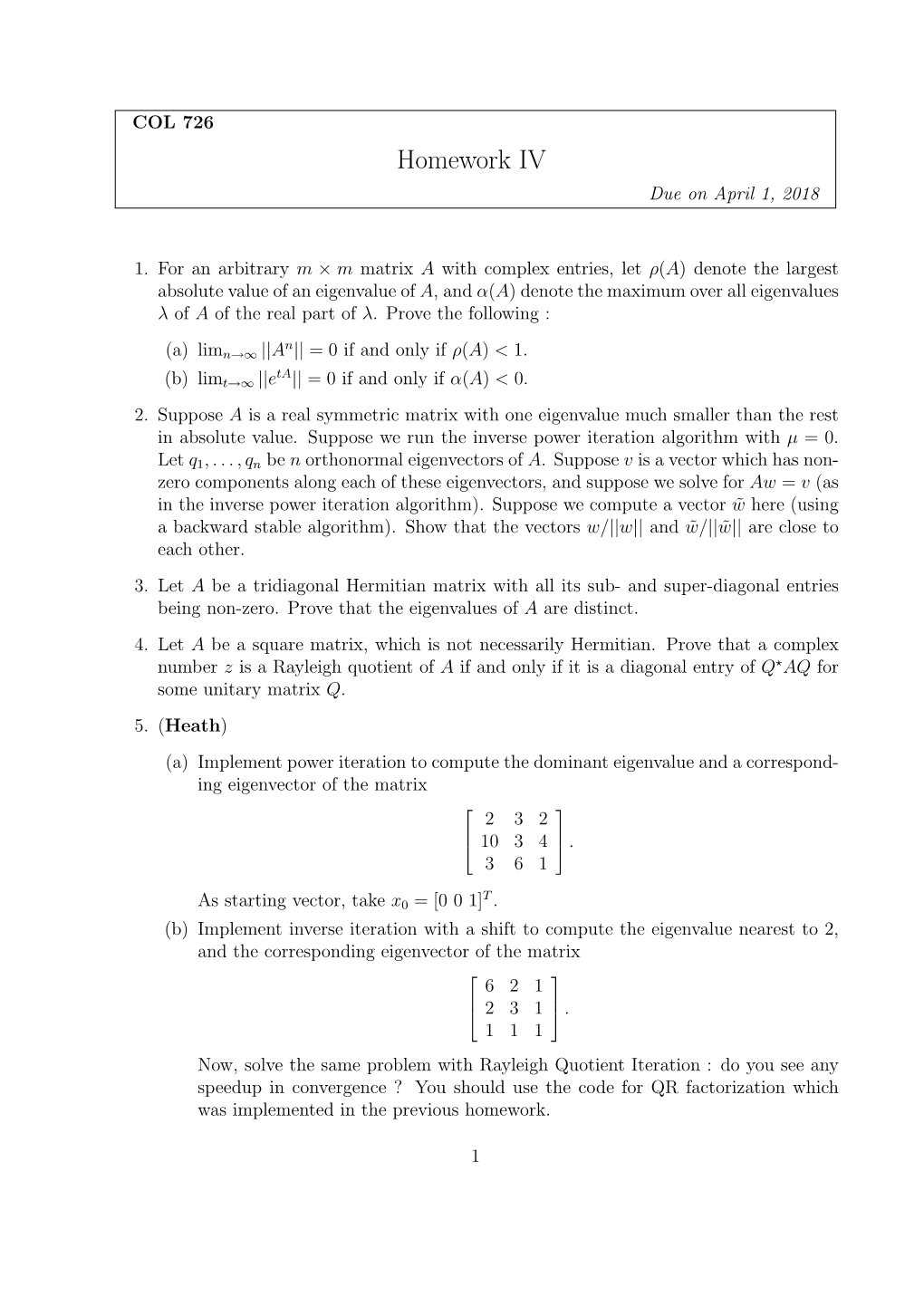 Homework IV Due on April 1, 2018