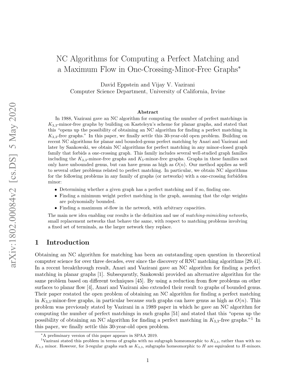 NC Algorithms for Computing a Perfect Matching and a Maximum Flow in One-Crossing-Minor-Free Graphs∗