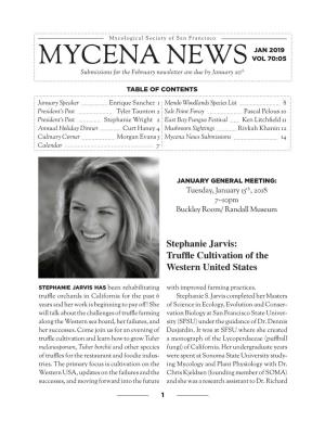 MYCENA Newsth Submissions for the February Newsletter Are Due by January 20