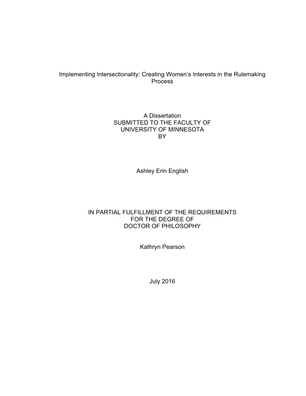 Creating Women's Interests in the Rulemaking Process a Dissertation