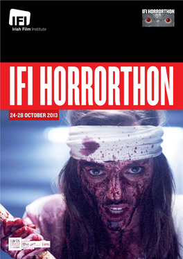 Ifi Horrorthon 24-28 October 2013