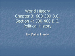 3-4 500-400 B.C. Political History