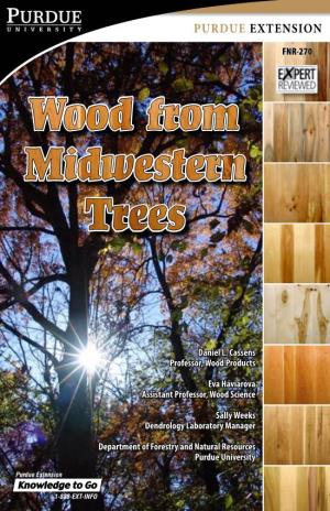 Wood from Midwestern Trees Purdue EXTENSION