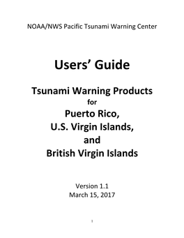 Users' Guide Tsunami Warning Products for Puerto Rico, US Virgin