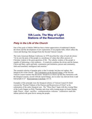 VIA Lucis, the Way of Light Stations of the Resurrection