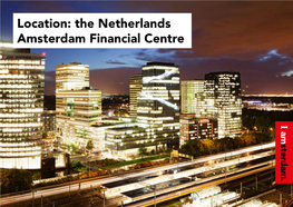 Location: the Netherlands Amsterdam Financial Centre