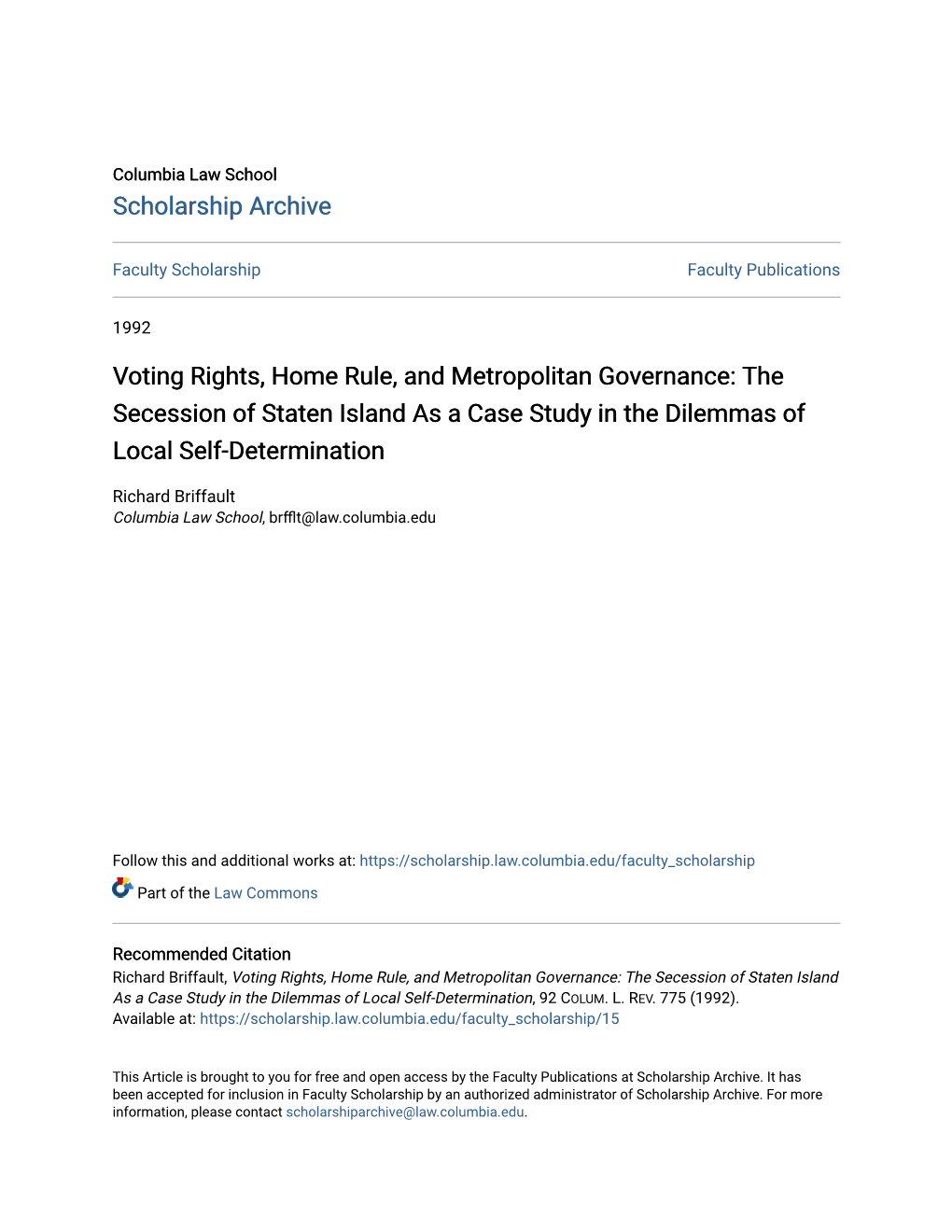 Voting Rights, Home Rule, and Metropolitan Governance: the Secession of Staten Island As a Case Study in the Dilemmas of Local Self-Determination