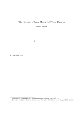 The Strength of Some Martin–Löf Type Theories