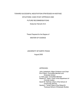 Toward Successful Negotiation Strategies in Hostage-Taking Situations