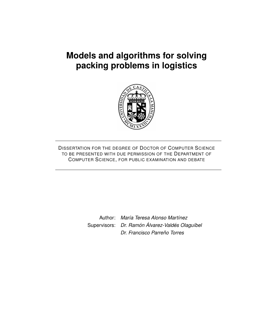 Models and Algorithms for Solving Packing Problems in Logistics