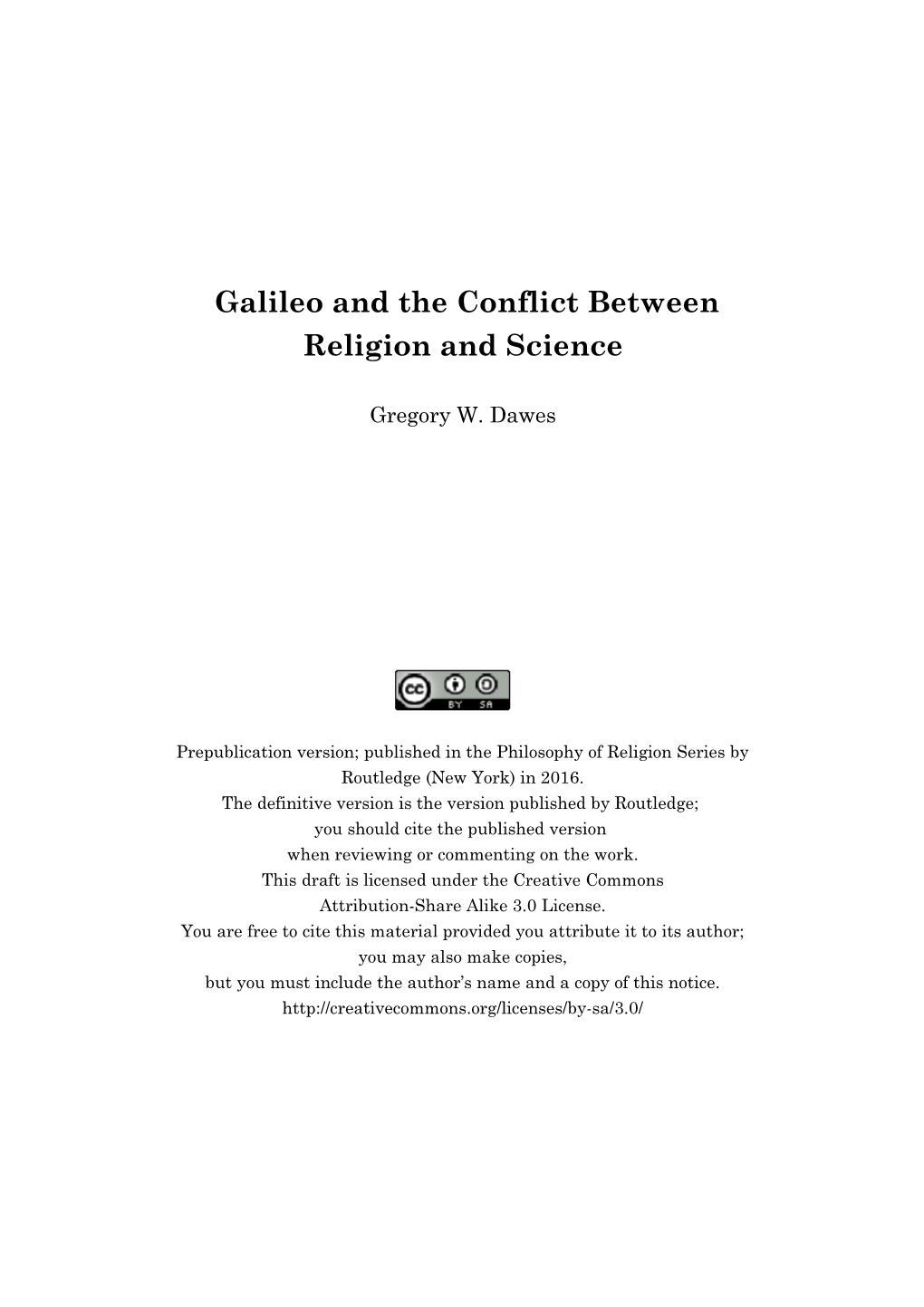 Gregory W. Dawes, Galileo and the Conflict Between Religion and Science