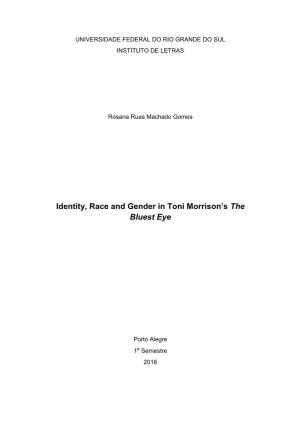 Identity, Race and Gender in Toni Morrison's the Bluest