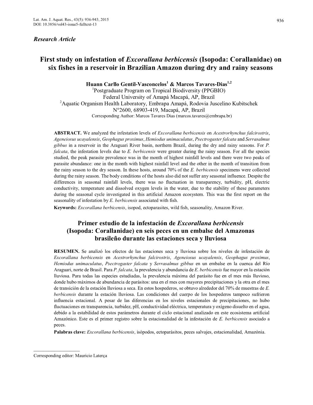 First Study on Infestation of Excorallana Berbicensis (Isopoda: Corallanidae) on Six Fishes in a Reservoir in Brazilian Amazon During Dry and Rainy Seasons