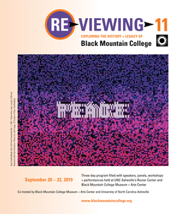 September 20 – 22, 2019 + Performances Held at UNC Asheville’S Reuter Center and Black Mountain College Museum + Arts Center