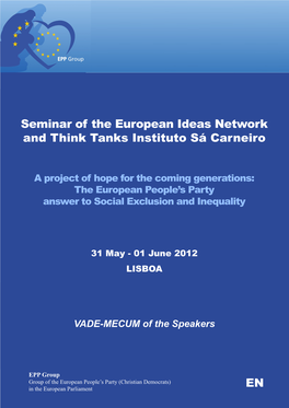 Seminar of the European Ideas Network and Think Tanks Instituto