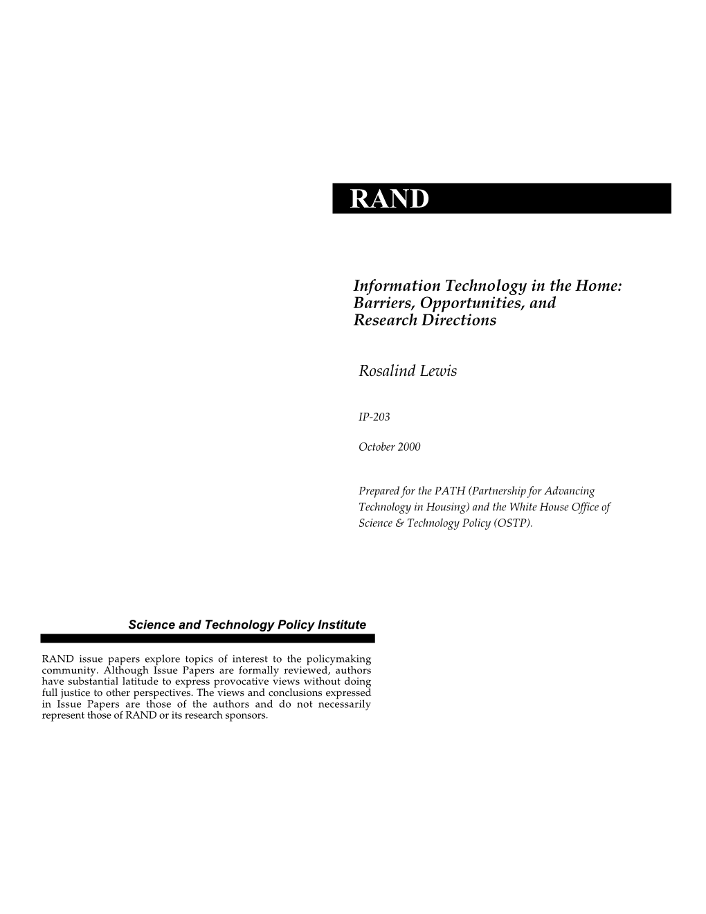 Information Technology in the Home: Barriers, Opportunities, and Research Directions