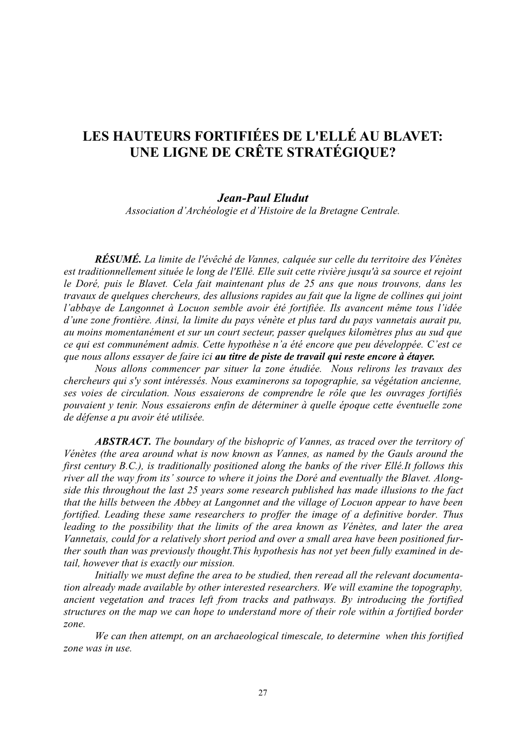 Les Hauteurs Fortifiées De L'ellé Au Blavet: Une Ligne De Crête Stratégique?