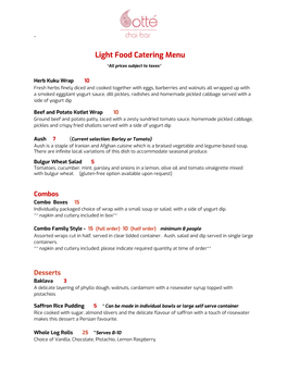 ​ Light Food Catering Menu ​ ​*All Prices Subject to Taxes*