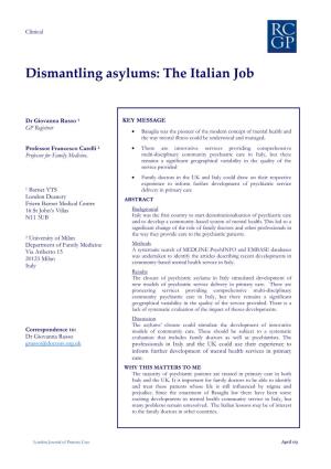 Dismantling Asylums: the Italian Job