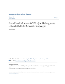 WWE V. Jim Hellwig in the Ultimate Battle for Character Copyright, 19 Marq