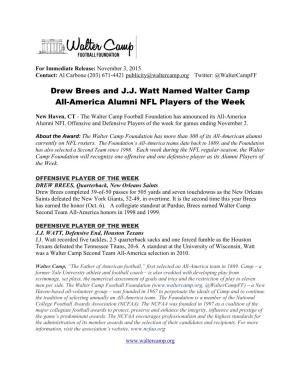 Drew Brees and J.J. Watt Named Walter Camp All-America Alumni NFL Players of the Week