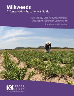 Milkweeds a Conservation Practitioner’S Guide