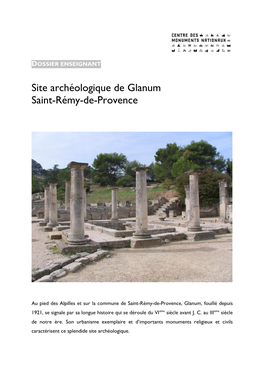 Site Archéologique De Glanum Saint-Rémy-De-Provence