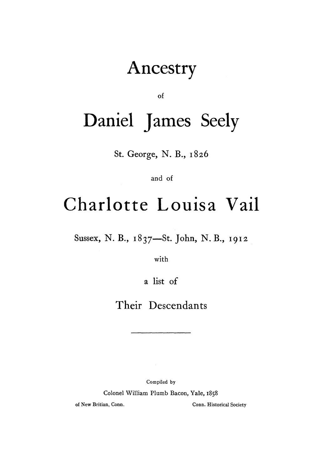 Ancestry Daniel James Seely Charlotte Louisa