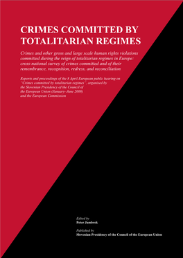 Crimes Committed by Totalitarian Regimes