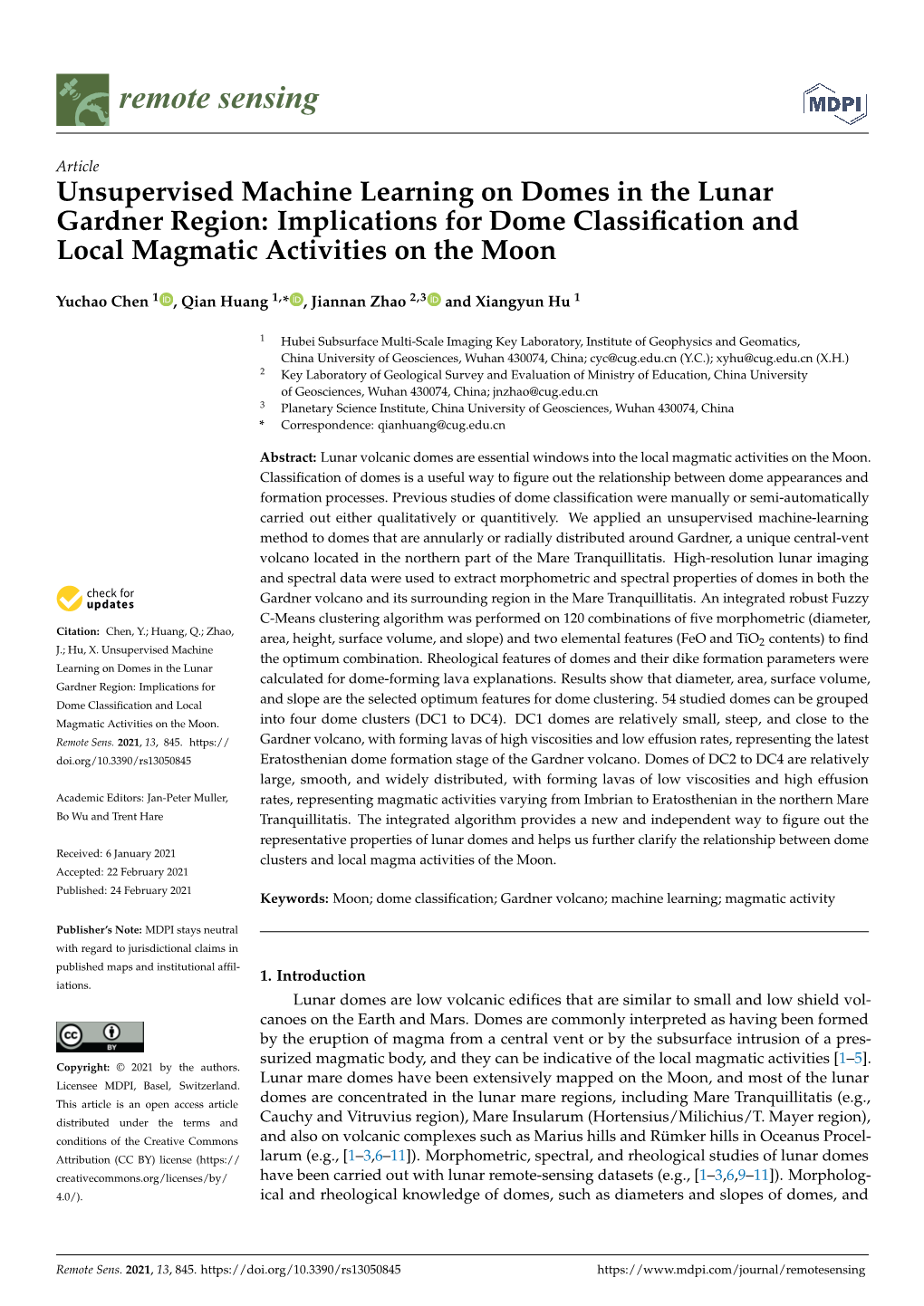 Unsupervised Machine Learning on Domes in the Lunar Gardner Region: Implications for Dome Classiﬁcation and Local Magmatic Activities on the Moon