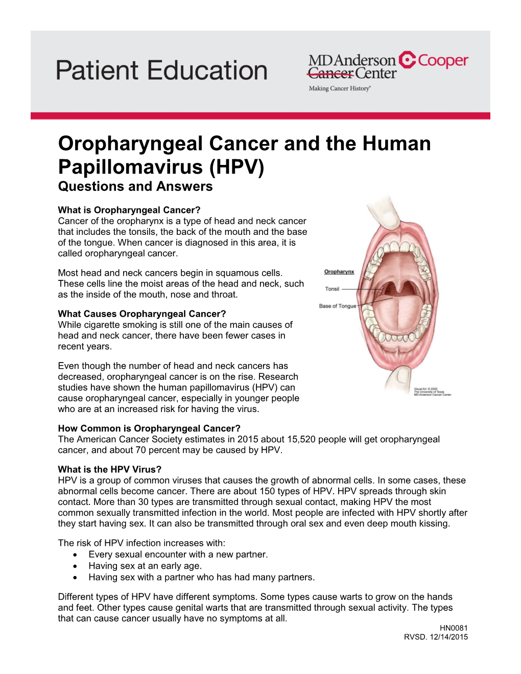 Oropharyngeal Cancer and the Human Papillomavirus (HPV) Questions and Answers