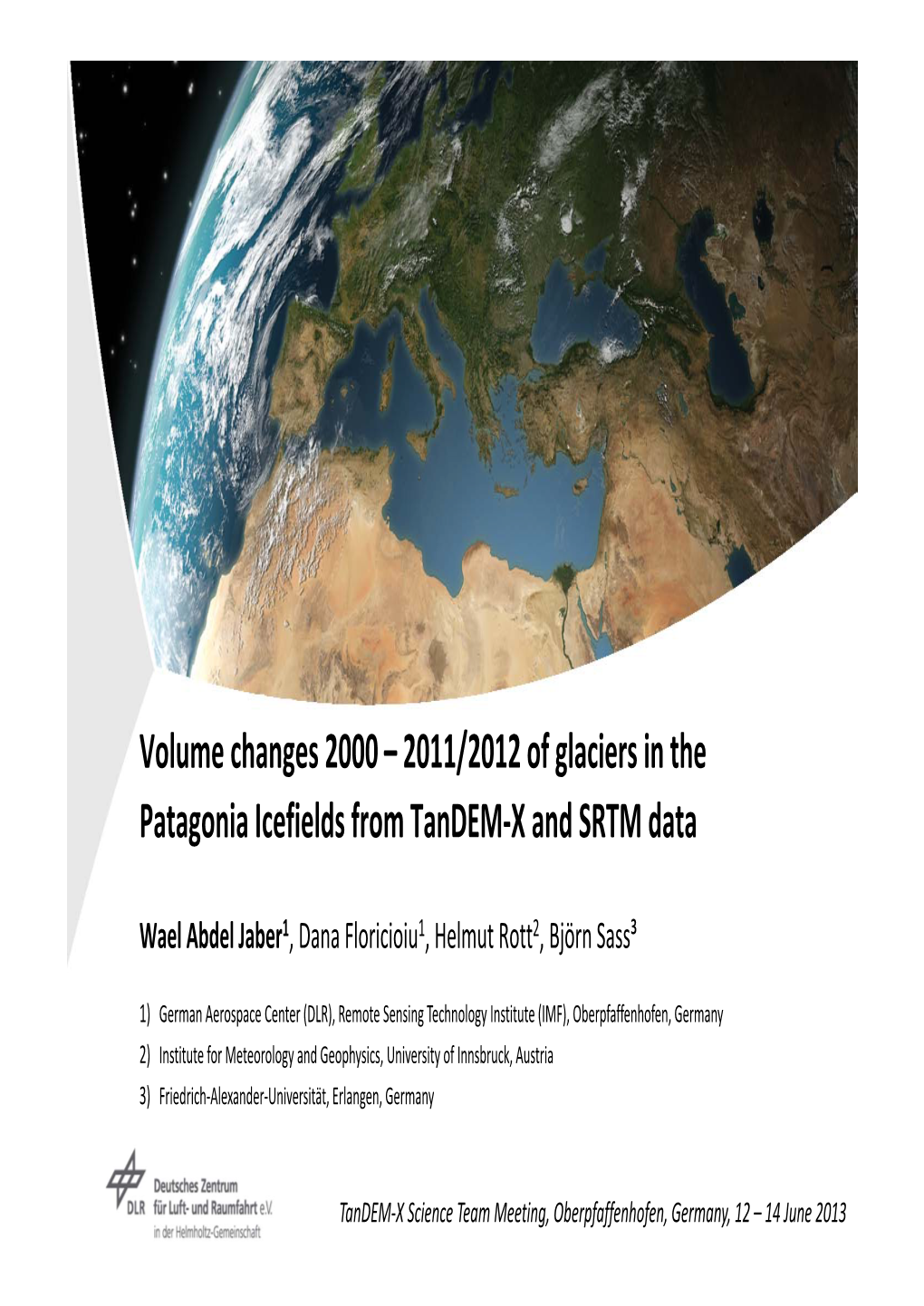 Volume Changes 2000 – 2011/2012 of Glaciers in the Patagonia Icefields from Tandem‐X and SRTM Data