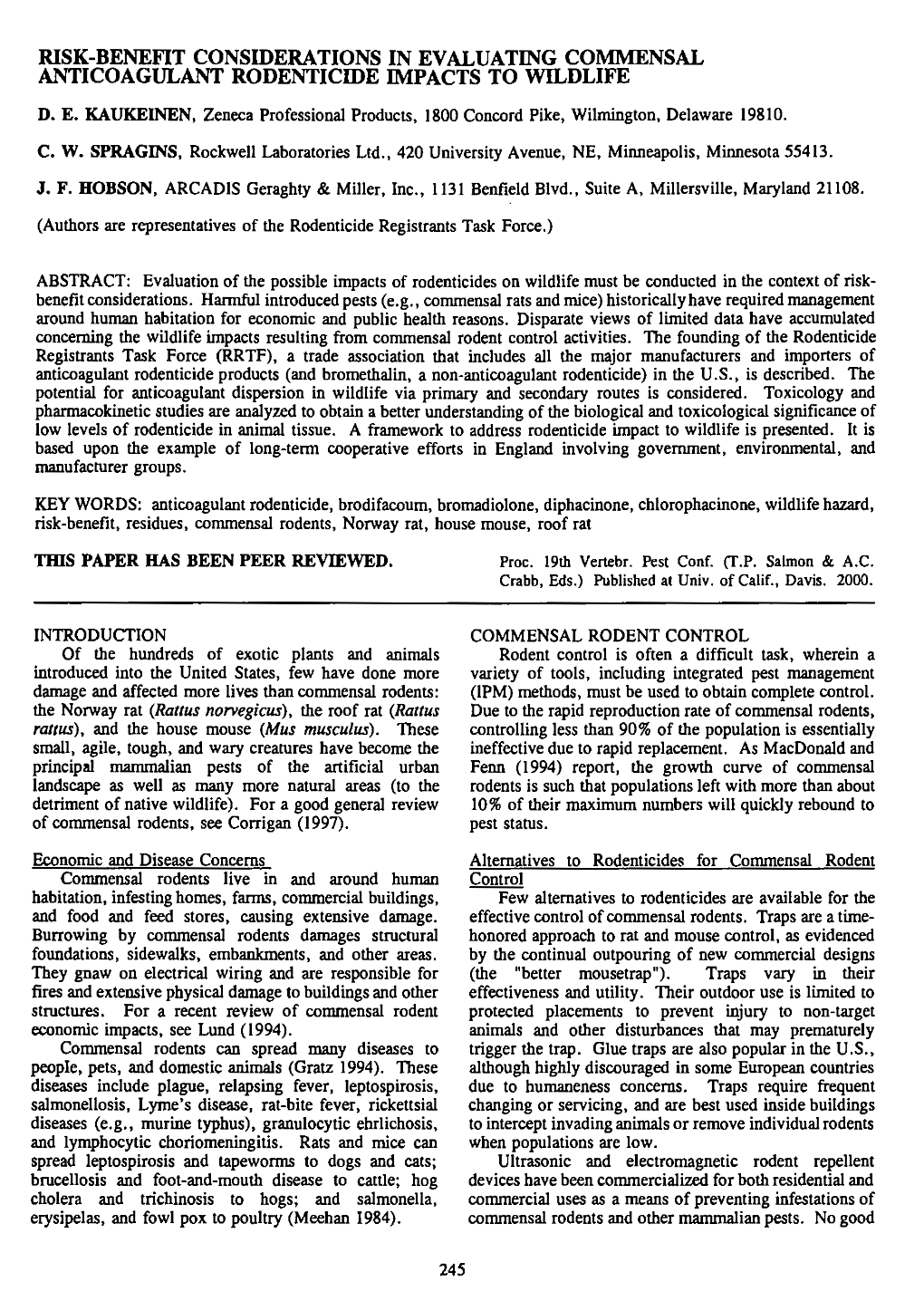 Risk-Benefit Considerations in Evaluating Commensal Anticoagulant Rodenticide Impacts to Wildlife