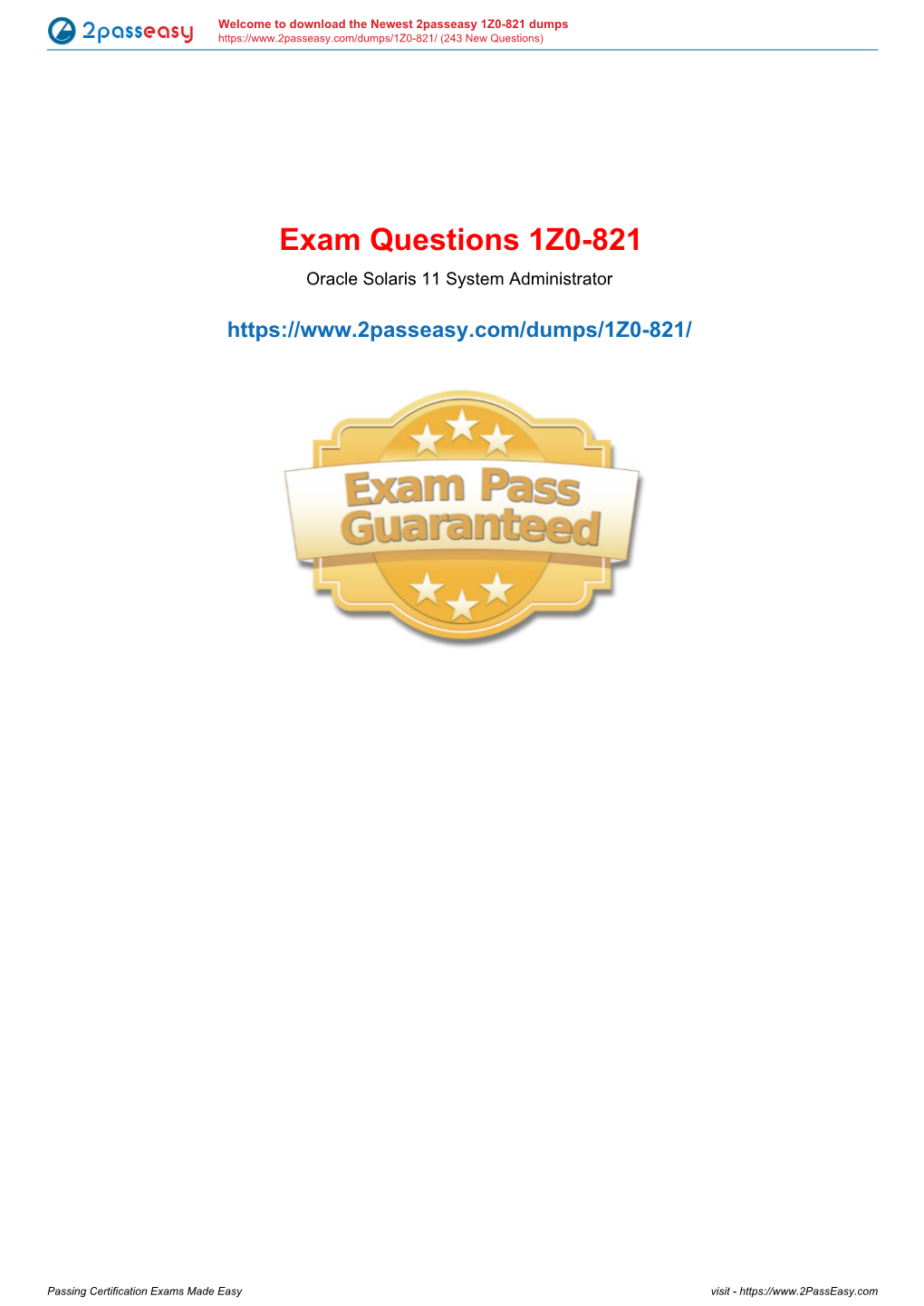 Exam Questions 1Z0-821 Oracle Solaris 11 System Administrator