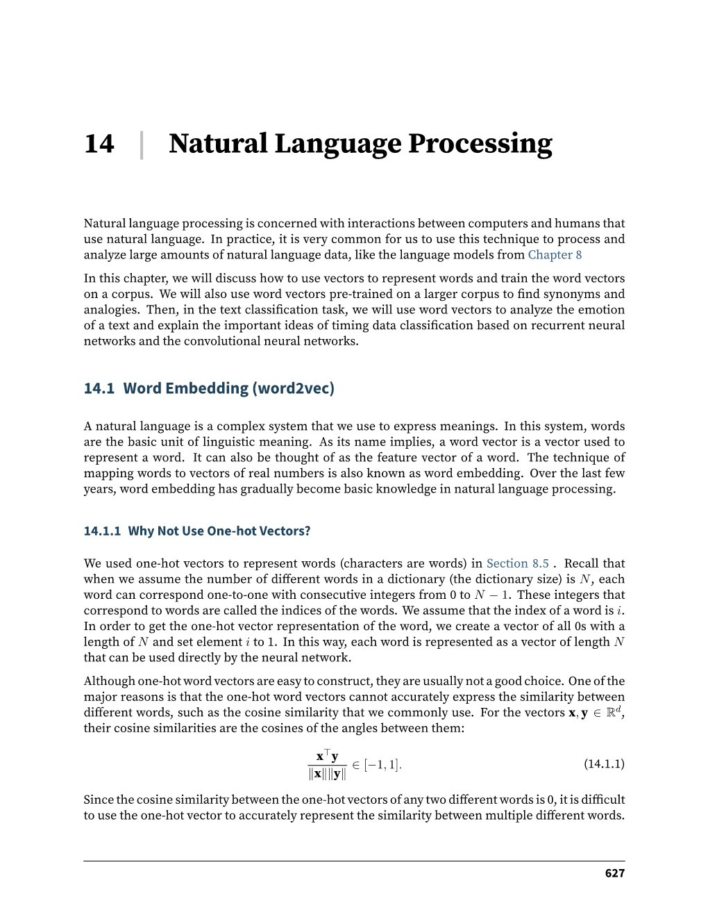 NLP), the Central Target Word Vector in the Skip-Gram Model Is Generally Used As the Representation Vector of a Word