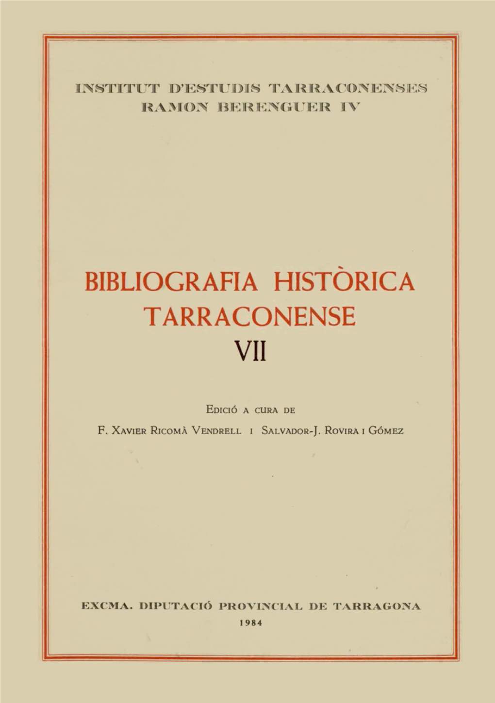 Bibliografia Historica Tarraconense Vii