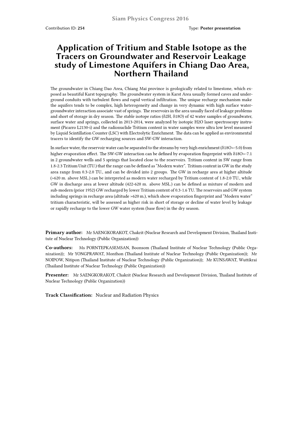 Application of Tritium and Stable Isotope As the Tracers on Groundwater and Reservoir Leakage Study of Limestone Aquifers in Chiang Dao Area, Northern Thailand