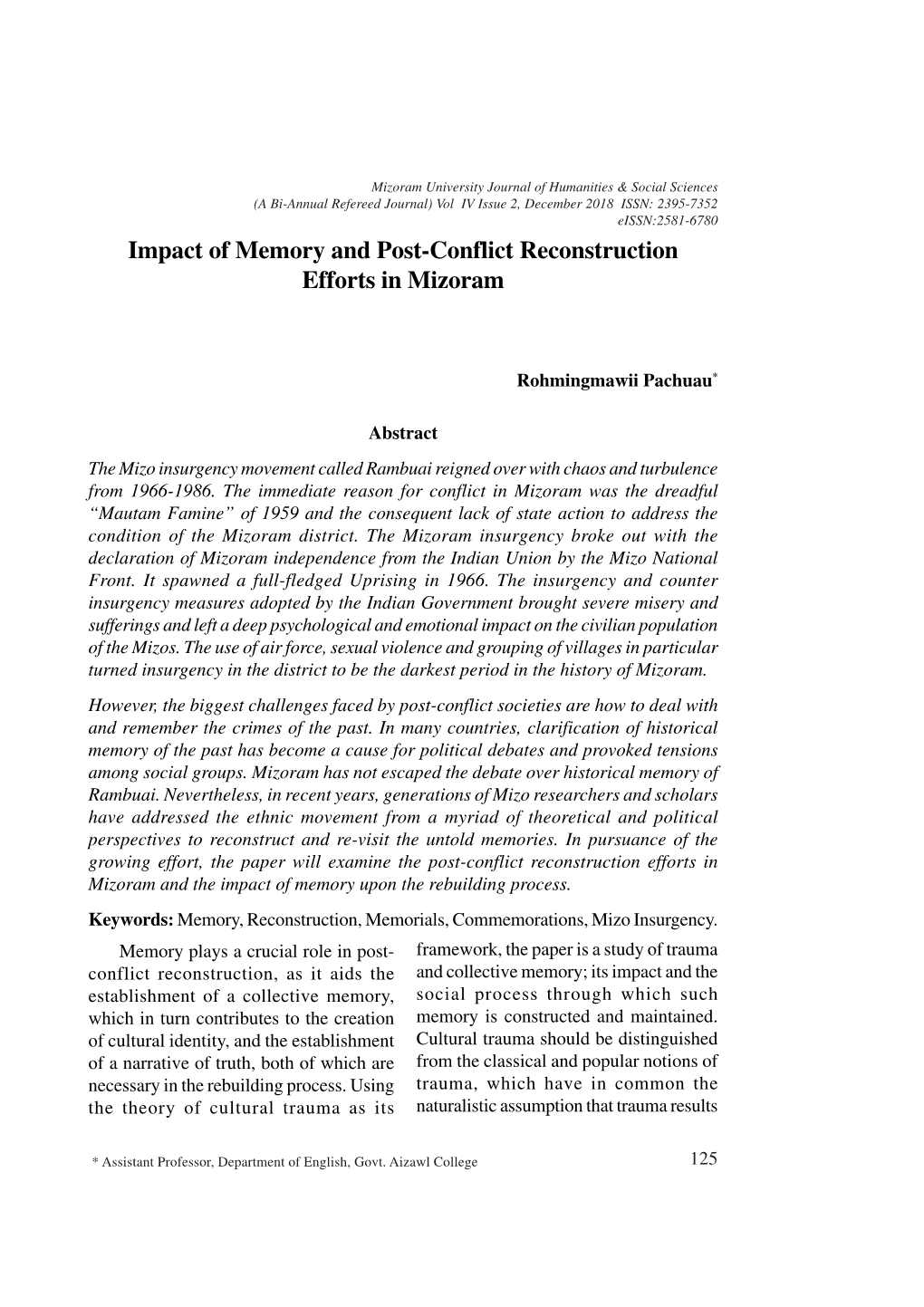 Impact of Memory and Post-Conflict Reconstruction Efforts in Mizoram