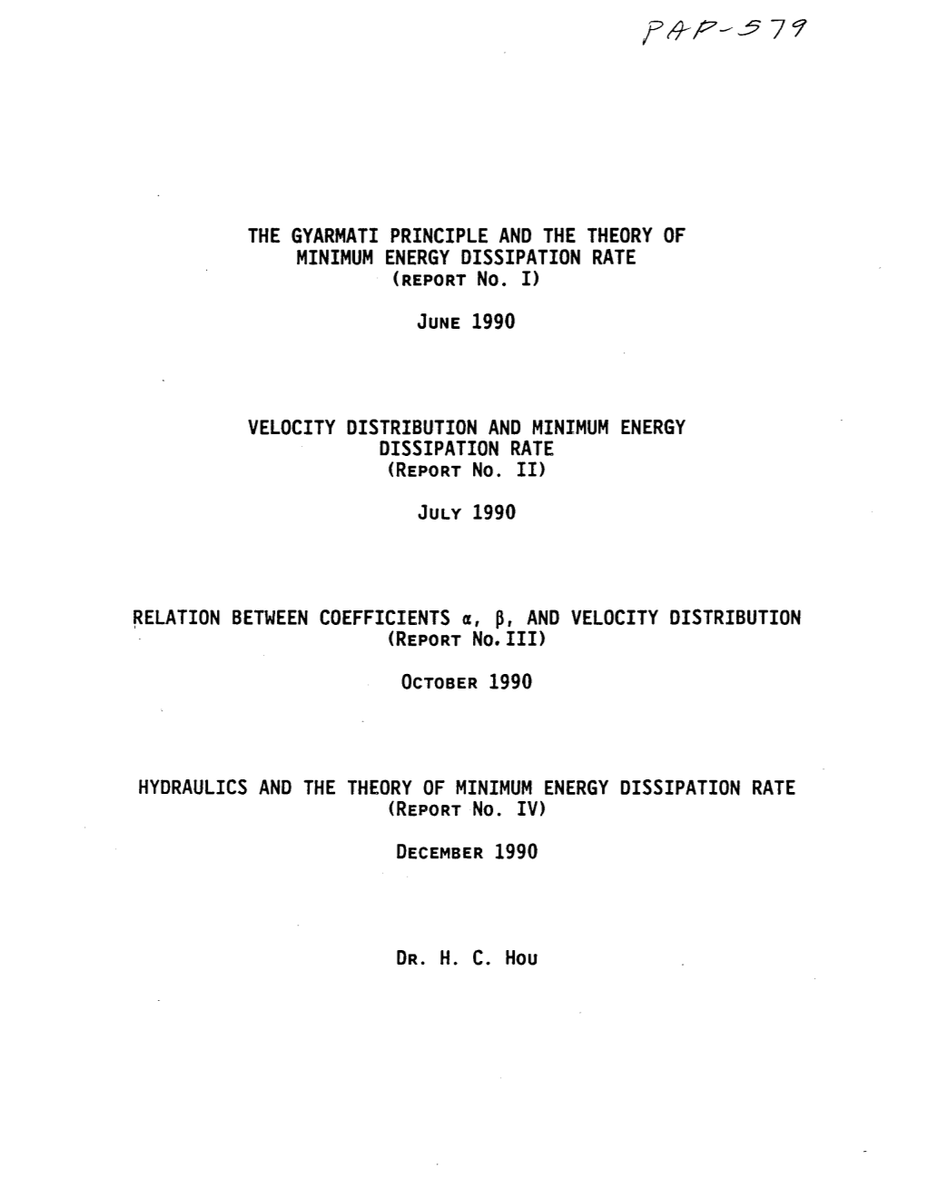 VELOCITY DISTRIBUTION and MINIMUM ENERGY DISSIPATION RATE (REPORT No