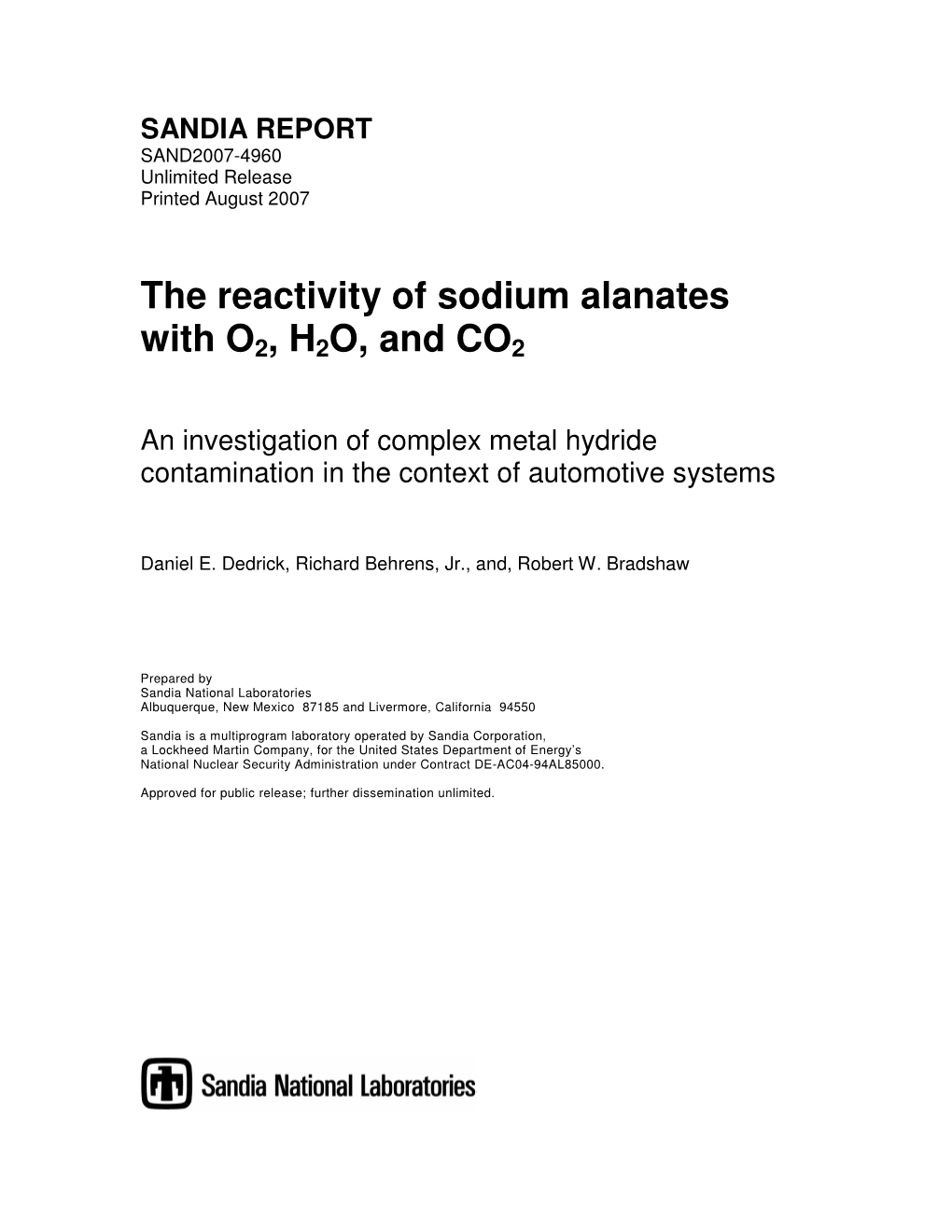 The Reactivity of Sodium Alanates with O2, H2O, and CO2