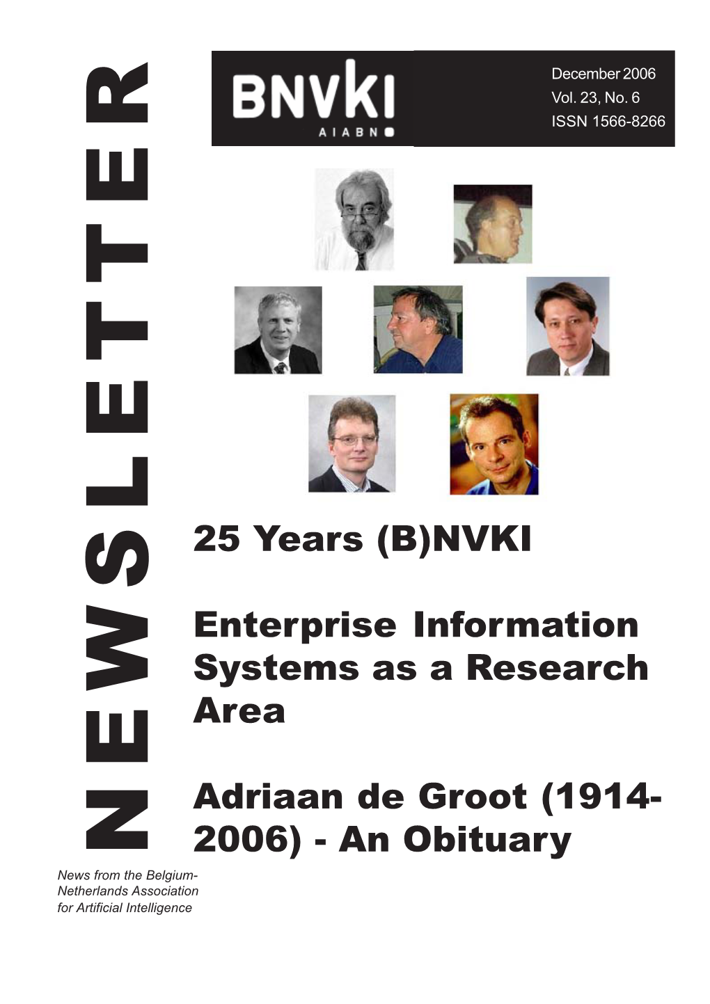 NVKI Enterprise Information Systems As a Research Area Adriaan De Groot