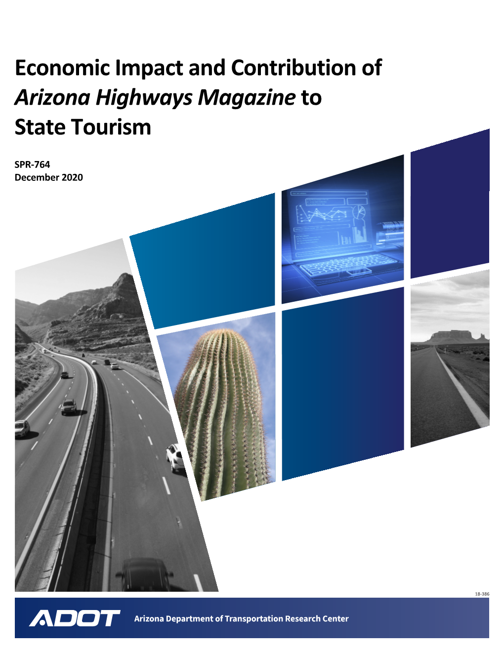 Economic Impact and Contribution of Arizona Highways Magazine to State Tourism