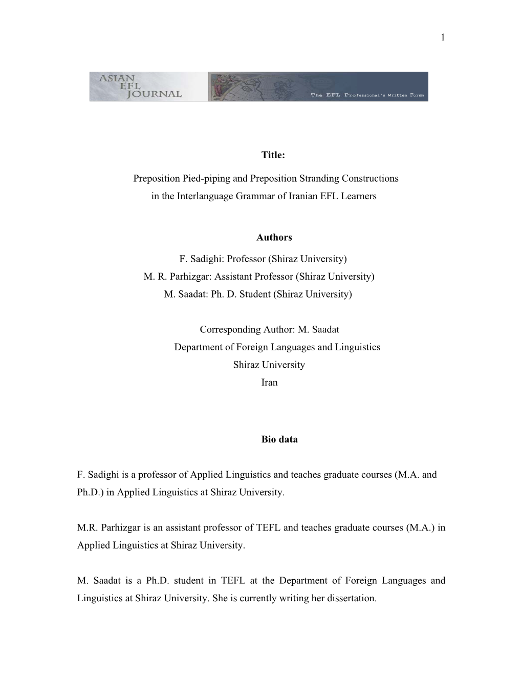 Preposition Pied-Piping and Preposition Stranding Constructions in the Interlanguage Grammar of Iranian EFL Learners