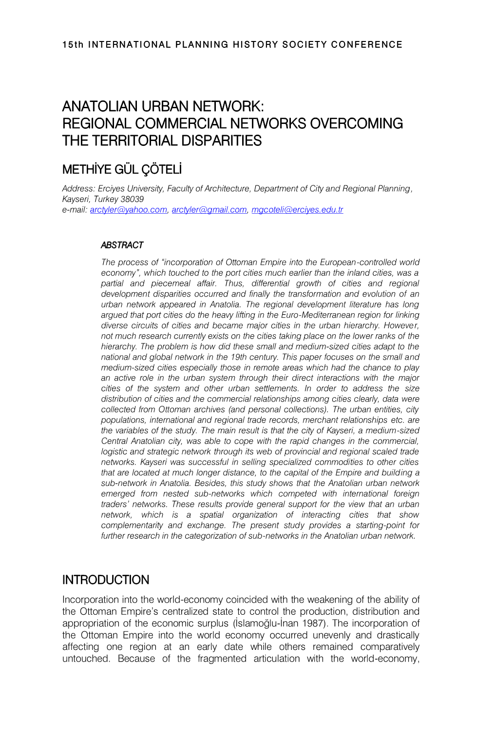 Anatolian Urban Network: Regional Commercial Networks Overcoming the Territorial Disparities