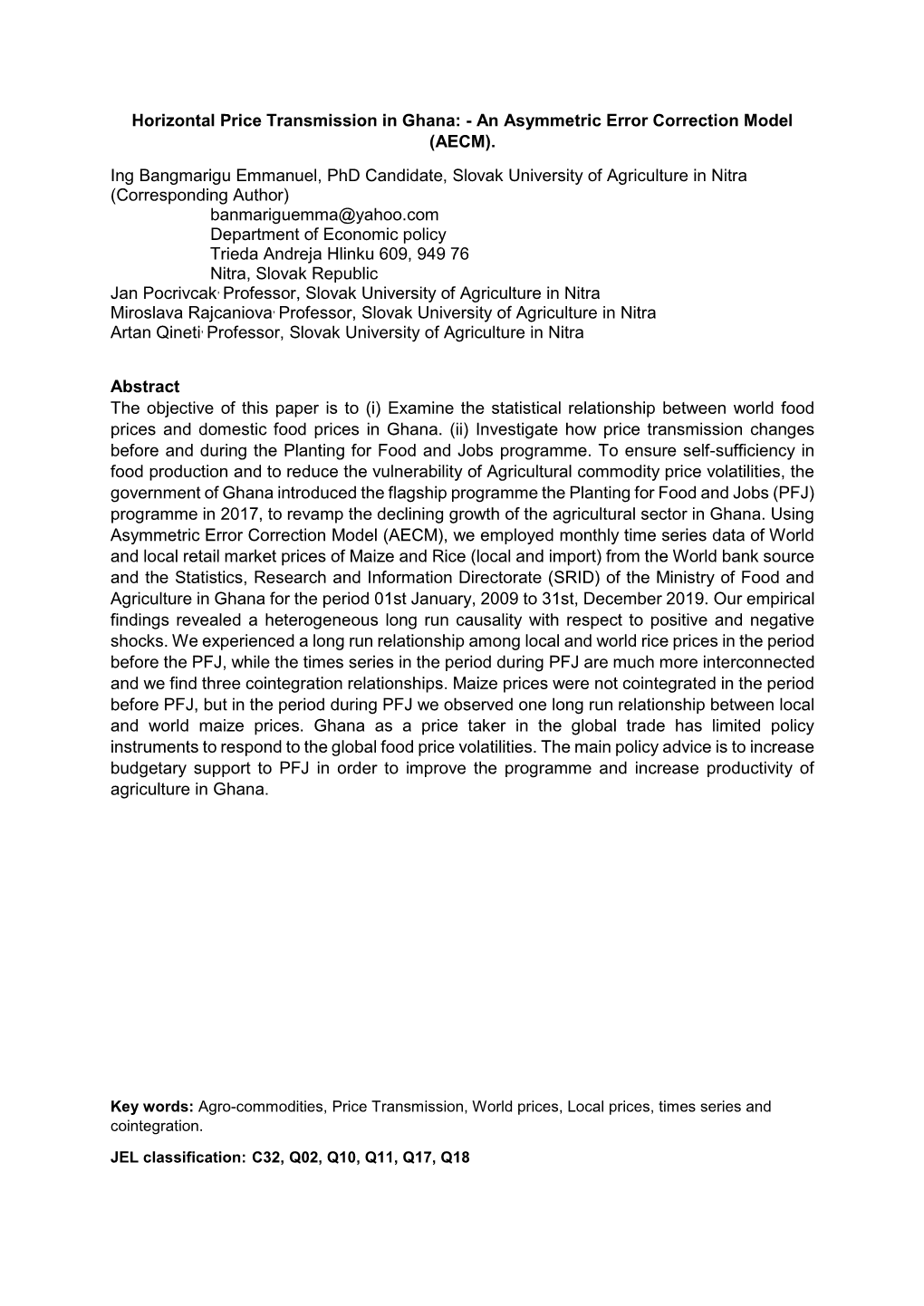 Horizontal Price Transmission in Ghana: - an Asymmetric Error Correction Model (AECM)