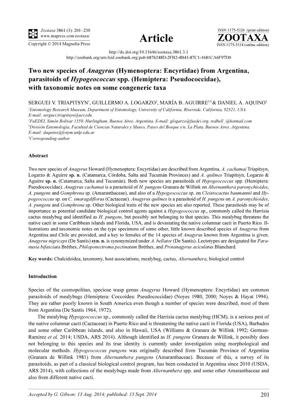 Two New Species of Anagyrus (Hymenoptera: Encyrtidae) from Argentina, Parasitoids of Hypogeococcus Spp