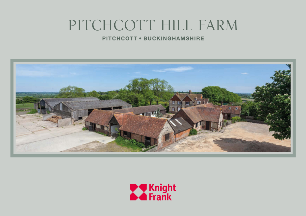Pitchcott Hill Farm Pitchcott, Buckinghamshire