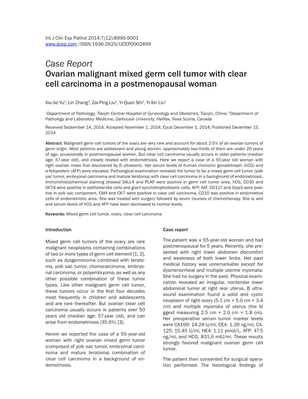 Case Report Ovarian Malignant Mixed Germ Cell Tumor with Clear Cell Carcinoma in a Postmenopausal Woman