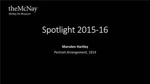 Marsden Hartley Portrait Arrangement, 1914 Marsden Hartley Key Dates