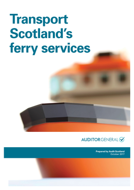 Transport Scotland's Ferry Services﻿﻿ | 3